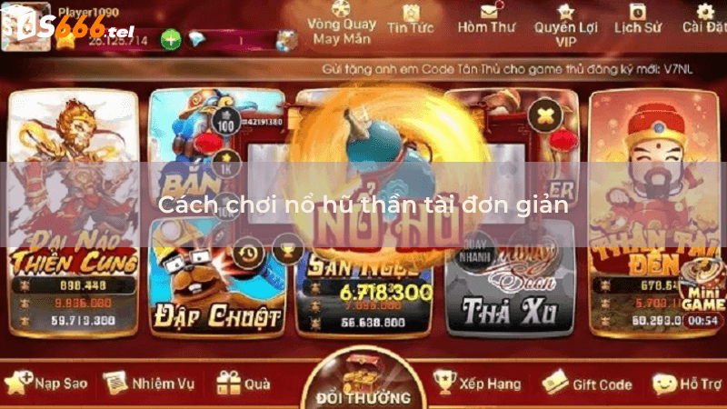 Nổ Hũ Thần Tài - Game Nổ Hũ Đổi Thưởng Uy Tín